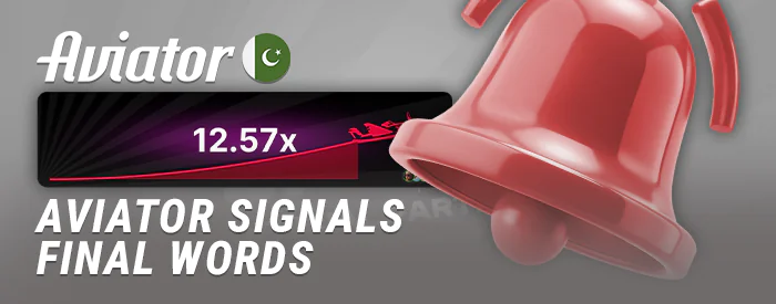Outcome of the review of Signals for Aviator in Pakistan