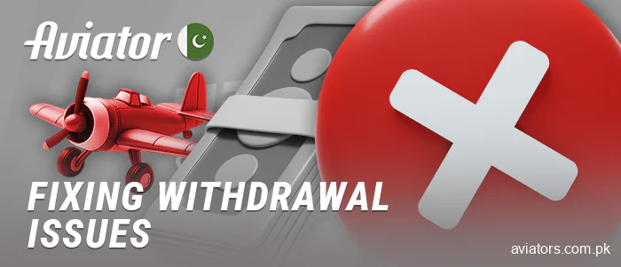 Solve problems when withdrawing money from Aviator